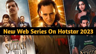 Top 5 New Web Series On Disney+ Hotstar 2023 /  hotstar new web series / hotstar best web series