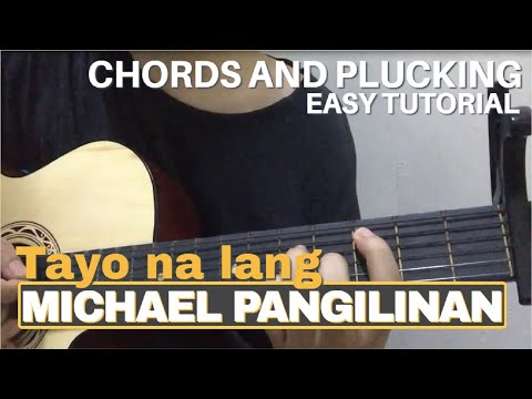 Tayo Na Lang - Michael Pangilinan