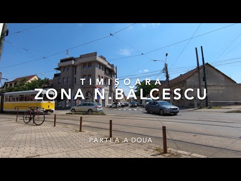 Zona Nicolae Balcescu Timisoara (partea a doua) - Nicolae Balcescu Square - A. Lahovari