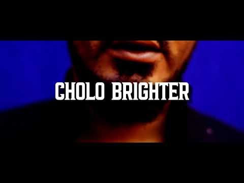 CHOLO BRIGHTER - BONGE LA NGUMI