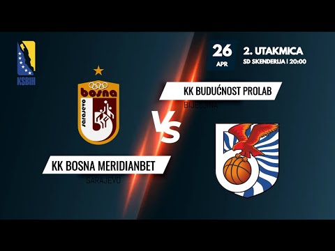 KK Bosna Meridianbet vs KK Budućnost Prolab - 2.utakmica - KSBIH - 2022/2023