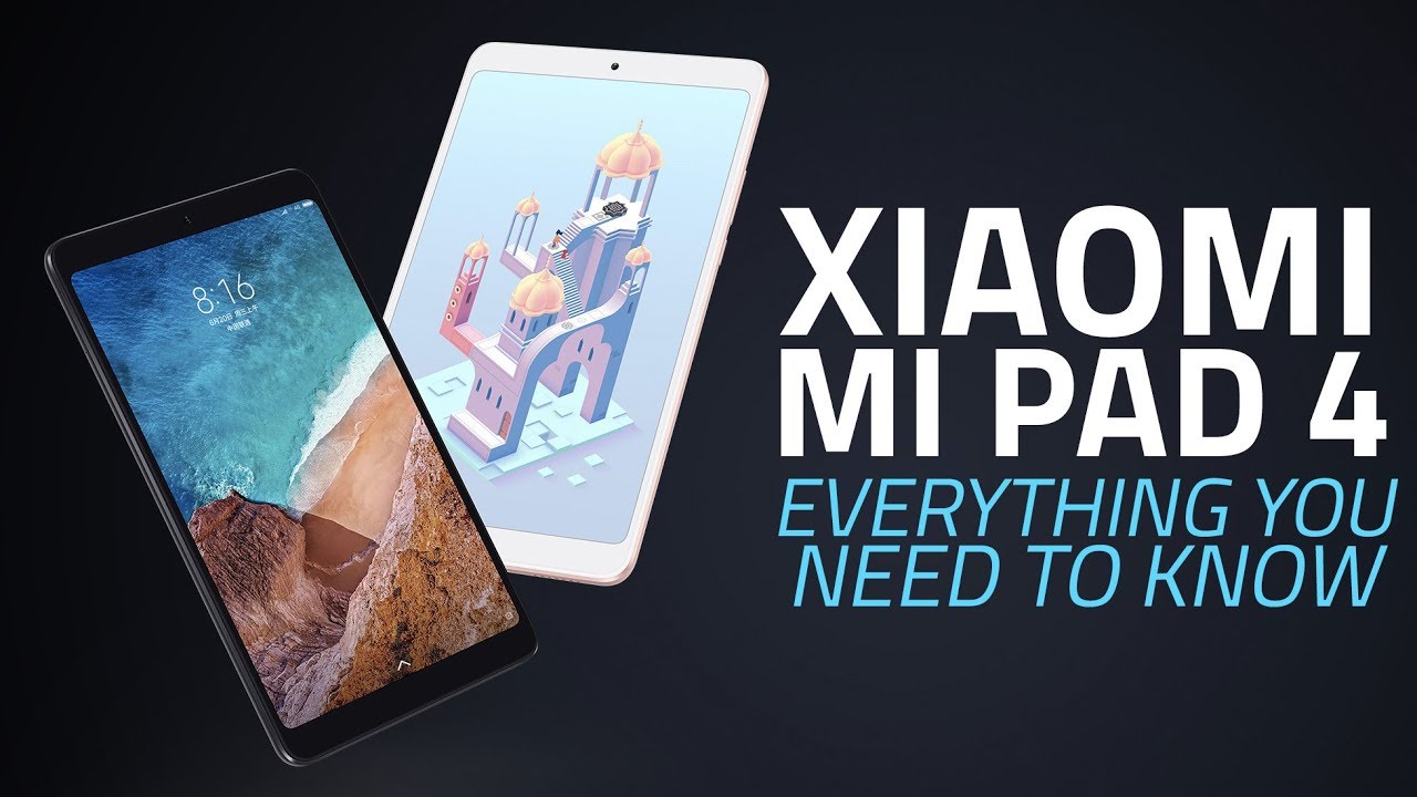 Xiaomi Mi Pad 4 | Specs, Features, Camera, and Everything Else You Need to Know