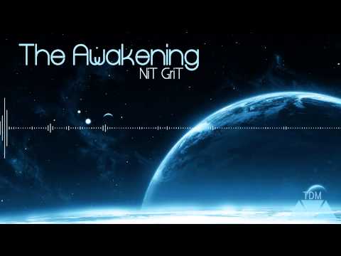 [Dubstep] NiT GriT - The Awakening