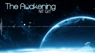 [Dubstep] NiT GriT - The Awakening