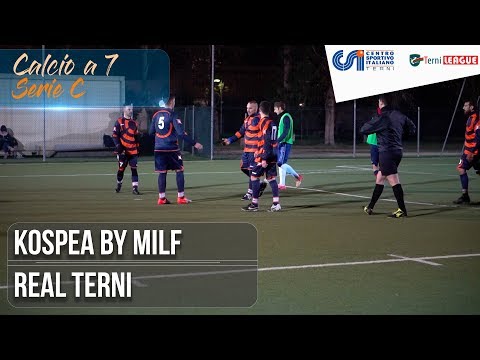 [ Serie C ] Kospea By Milf - Real Terni (Calcio a 7)
