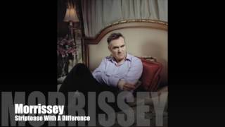 MORRISSEY - Striptease With A Difference (Studio Outtake) Unreleased