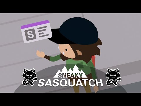 Sneaky Sasquatch Part 8