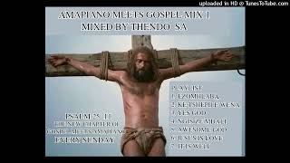 Download lagu AMAPIANO MEETS GOSPEL MIX 1 MIXED BY THENDO SA 🏤THE NEW CHAPTER OF GOSPEL MEETS AMAPIANO MIX 1 mp3