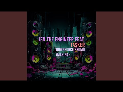Downforce Promo (Makina) (feat. Tasker)