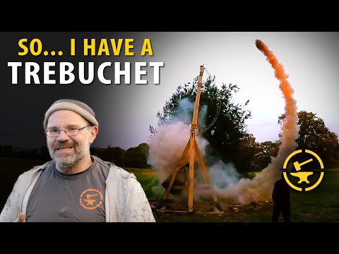 So... I HAVE A TREBUCHET