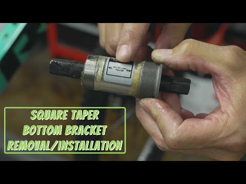 Square Taper Bottom Bracket; Removal & Installation. What You Need To Know.