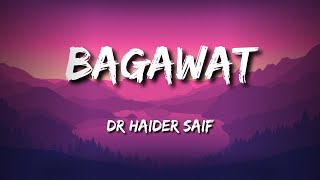 Download lagu Baghawat | The Song of Resistance | Haider Saif | Lyrics mp3
