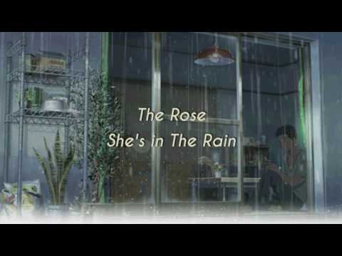 The Rose - She's In The Rain eng lyrics