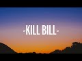 Download Lagu SZA - Kill Bill Lyrics ft. Doja Cat Mp3 Free