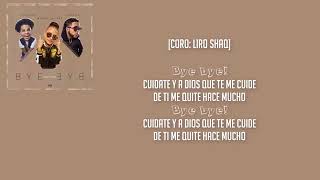 Bye Bye - Mozart La Para, Liro Shaq, Chimbala [Letras/Lyrics]