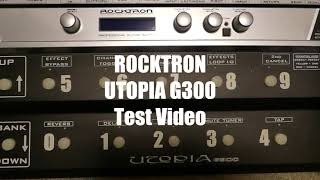 Video thumbnail for ROCKTRON UTOPIA G300 TEST VIDEO by Tone Works
