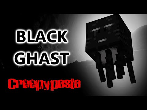 Minecraft Creepypasta |  BLACK GHOST