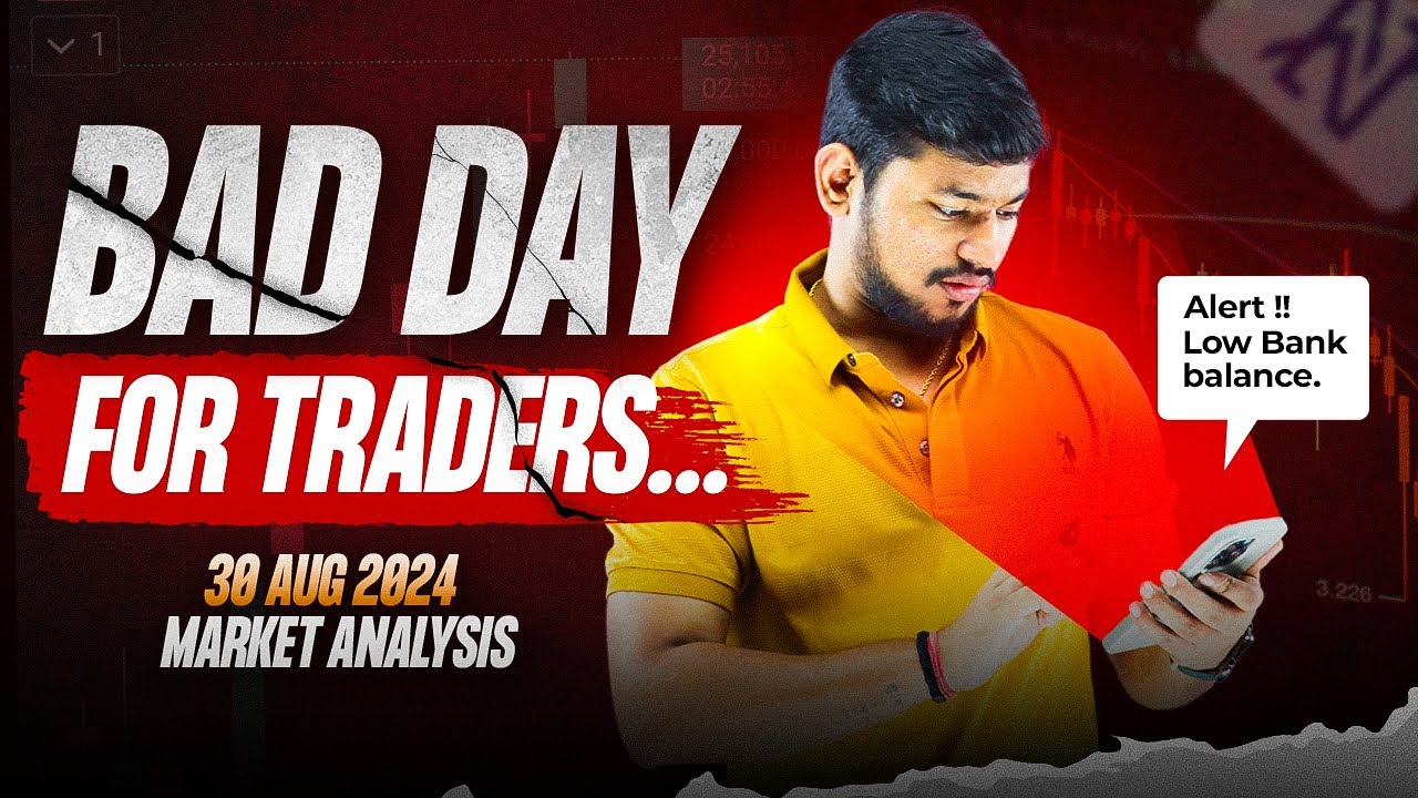 Account Ud Gaya Aaj ?- Bad Day for Traders | Market Analysis - Banknifty and Nifty 30 Aug