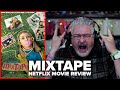 Mixtape (2021) Netflix Movie Review