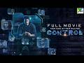 Controll 2025 Full Hindi Movie Stylish Action Thriller Anoop Singh Rohit Roy Pen Studios