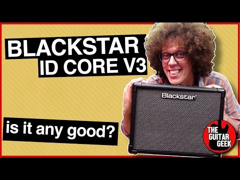 Blackstar ID Core V3 Explained - ALL the sounds plus Review