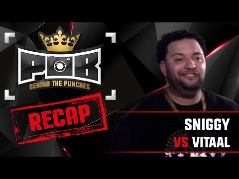 Sniggy Recap vs Vitaal - Behind The Punches POB LIVE 27 November