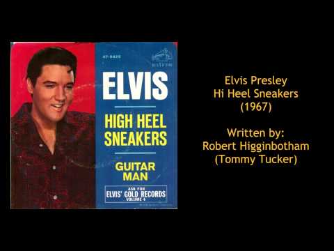 renere Sovereign lomme Original versions of High Heel Sneakers by Elvis Presley | SecondHandSongs