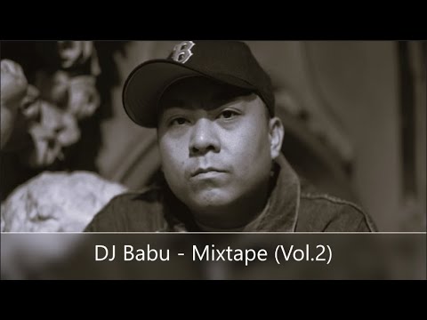 DJ Babu - Mixtape (Vol.2) (feat. Sean Price, Billy Danze, Swollen Members, Blackalicious...)