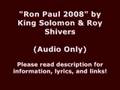 Ron Paul for the Long Haul - rap song by King ...