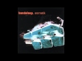 Bandaloop - Move Me 
