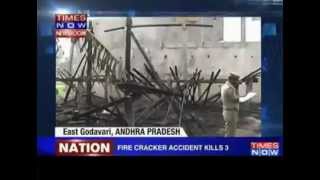 Andhra Pradesh  Fire cracker accident kills 3 car accidents