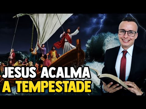 Estudo bíblico Marcos 4.35-41 (Jesus Acalma A Tempestade) | DeOlhoNoTexto | Thalles Vllas