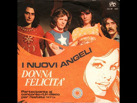 Donna Felicita' - I Nuovi Angeli