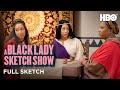 A Black Lady Sketch Show: The Last Supp-her (Full Sketch) | HBO