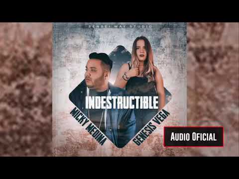 Micky Medina❌Genesis Vega🔜Indestructible 🎤 Audio Oficial 🎧 Nuevo 2018  🎶🚨