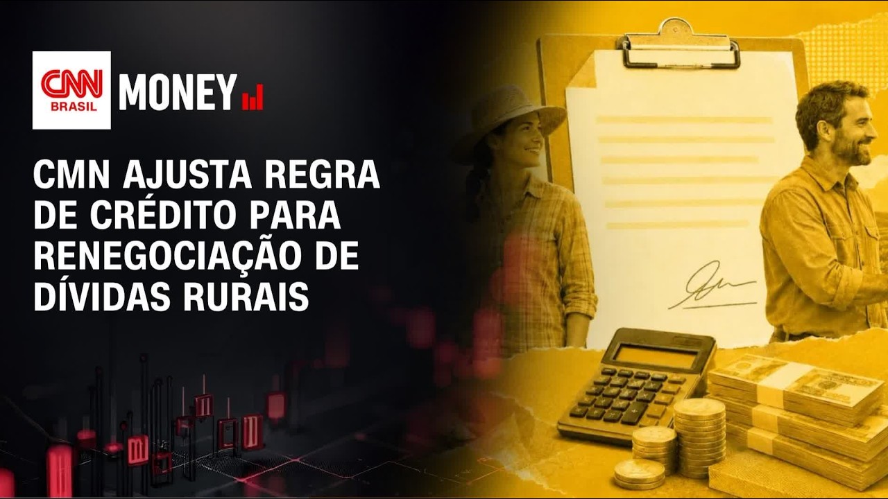 CMN ajusta regra de crédito para renegociação de dívidas rurais | CNN AGRO NEWS