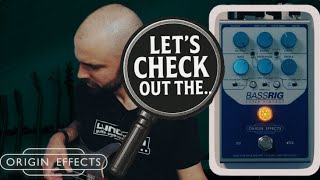 Let's check out the Origin Effects BassRig Super Vintage!