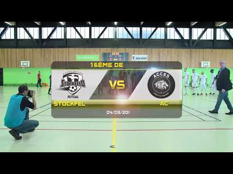 Stockfeld Futsal VS ACCES F.C. - 16ème de finale Coupe Nationale Futsal