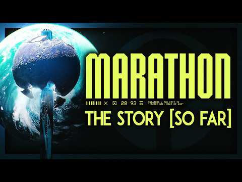 The Story of Marathon 2026 EXPLAINED