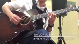 Video thumbnail for Taylor Guitars 526ce 2016 [Ishibashi Umeda Acoustic Field !] by 1484tv イシバシ楽器公式