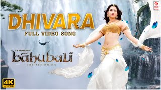 Dhivara 4K Full Video Song  Baahubali (Telugu)  Pr