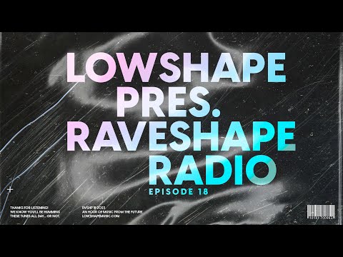 Raveshape Radio 018 | Melodic Techno | Progressive House – June 2023