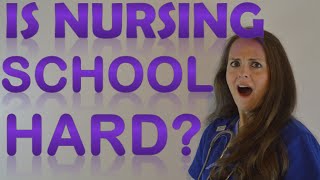 Is Nursing School Hard?