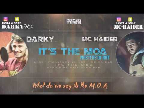 Mc.Haider (( It's MoA )) Darky