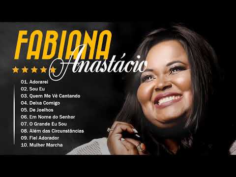 Fabiana Anastácio AS DEZ MELHORES SUCESSOS (OUVIR EM 2023) - CD COMPLETO - AS MAIS TOCADAS