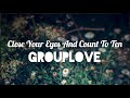 Grouplove - Close Your Eyes And Count To Ten [Español|Inglés]