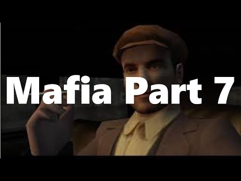 Mafia Part 7