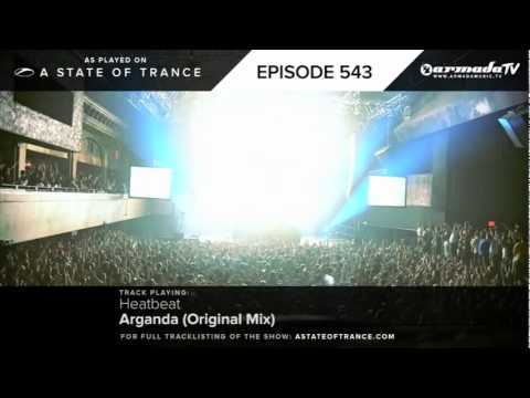ASOT 543 Heatbeat   Arganda (Original Mix)