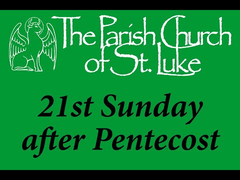 Sung Mattins - Pentecost XXI - Sunday, 22nd October 2023