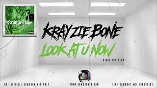 Krayzie Bone - Look at u now (Remix Interlude)
